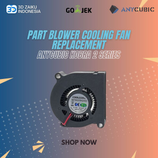 Original Anycubic Kobra 2 Series Part Blower Cooling Fan Replacement
